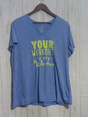 Danskin Now Blue V‑Neck Graphic Workout Tee - "Your Workout is My Warmup"